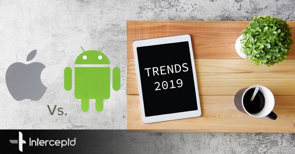 2019 Mobile Ad Fraud Trends: Android vs. iOS Advertising